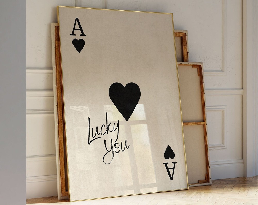Lucky You Ace Of Hearts Poster Trendy Wall Art Motivational Quote Retro Poster
