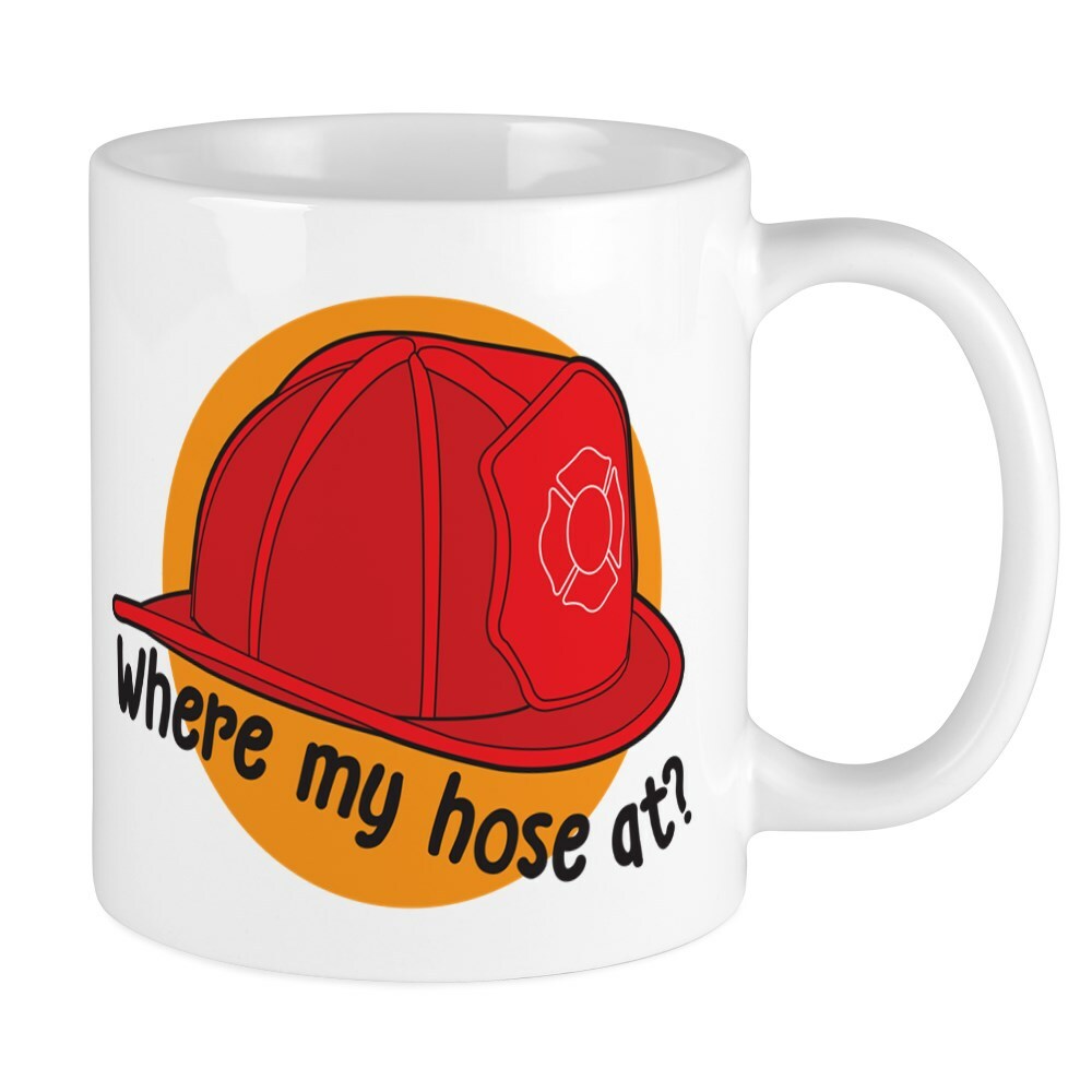 CafePress Where My Hose At Mug 11 oz Ceramic Mug (38778703)