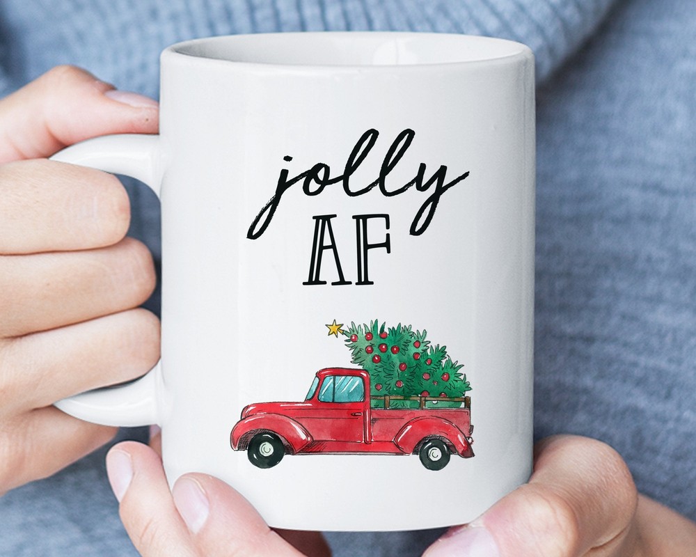 Christmas Coffee Mug Funny Holiday Mug Jolly Af Xmas Mug Rude Christmas Gift For