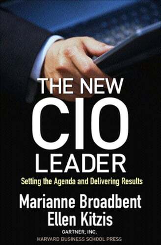 The New CIO Leader by Broadbent Sets Strategic Agendas for Success
