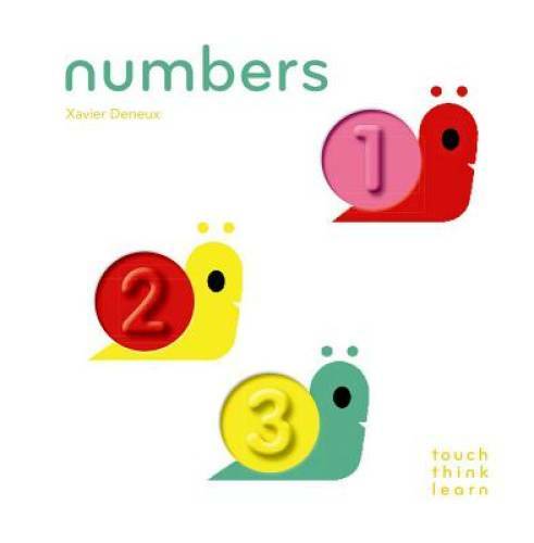 TouchThinkLearn: Numbers Board Book by Xavier Deneux for Kids Learning
