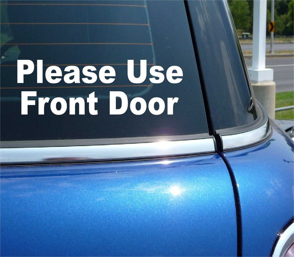 PLEASE USE FRONT DOOR DECAL STICKER BUSINESS RETAIL STORE WINDOW DELIVERY