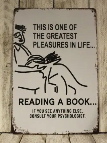 Funny Tin Metal Sign Reading a Book Quote Retro Vintage Wall Plaque Home Decor