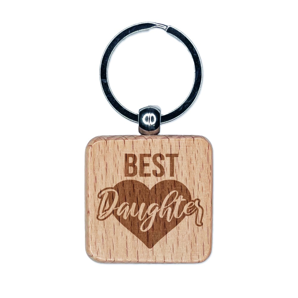 Best Daughter in Heart Engraved Wood Square Keychain Tag Charm