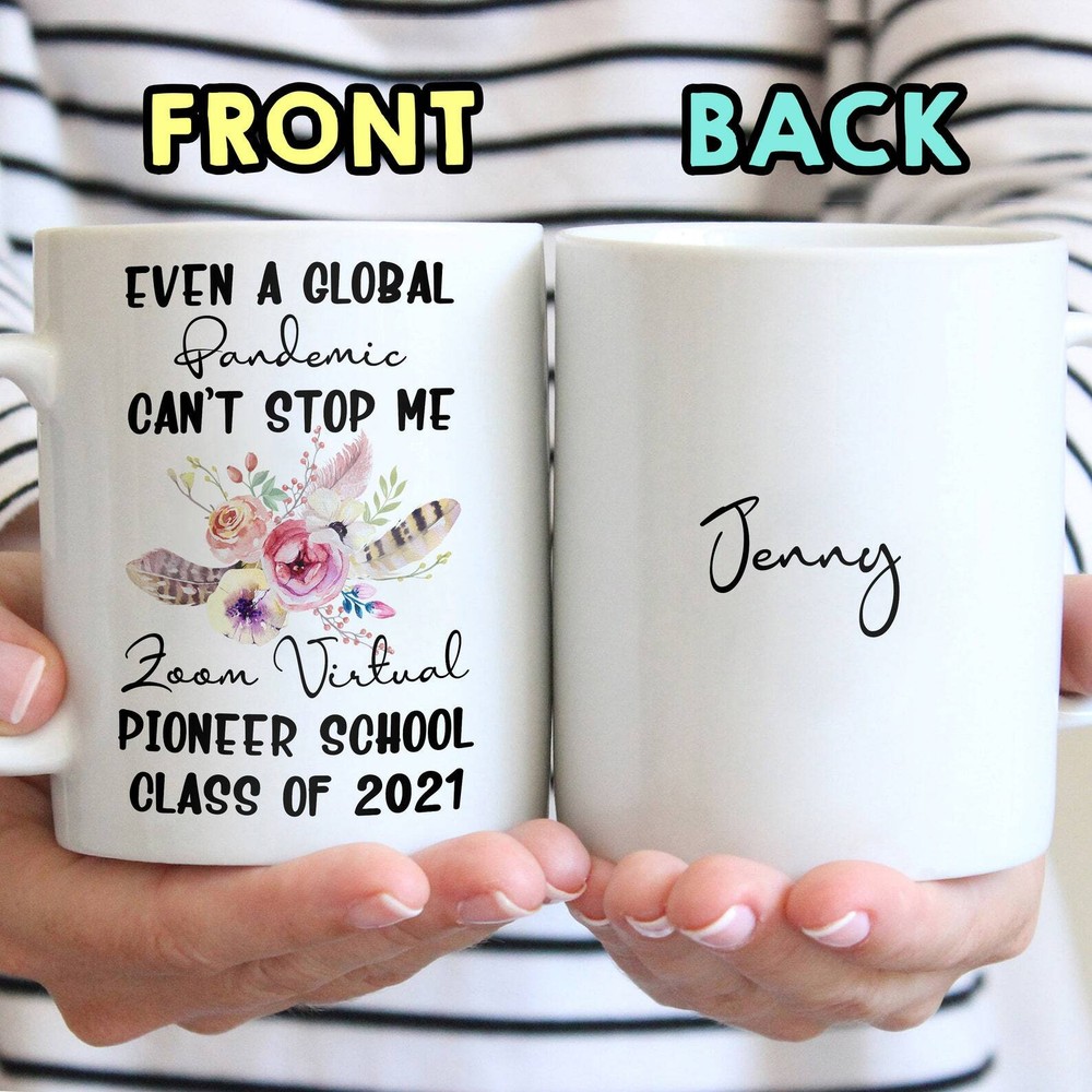 Personalized Pioneer School Mug Even A Global Pandemic Can't Stop Me Virtual
