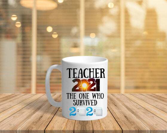 Teacher Mug Teacher 2021 Coffee Mug Teacher Survived 2020 Mug Thank You Gift Mug