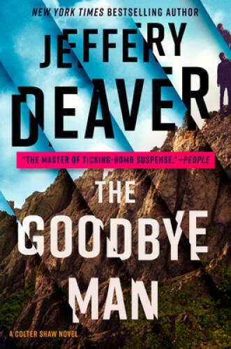 The Goodbye Man (A Colter Shaw Novel) - Hardcover By Deaver, Jeffery - VERY GOOD