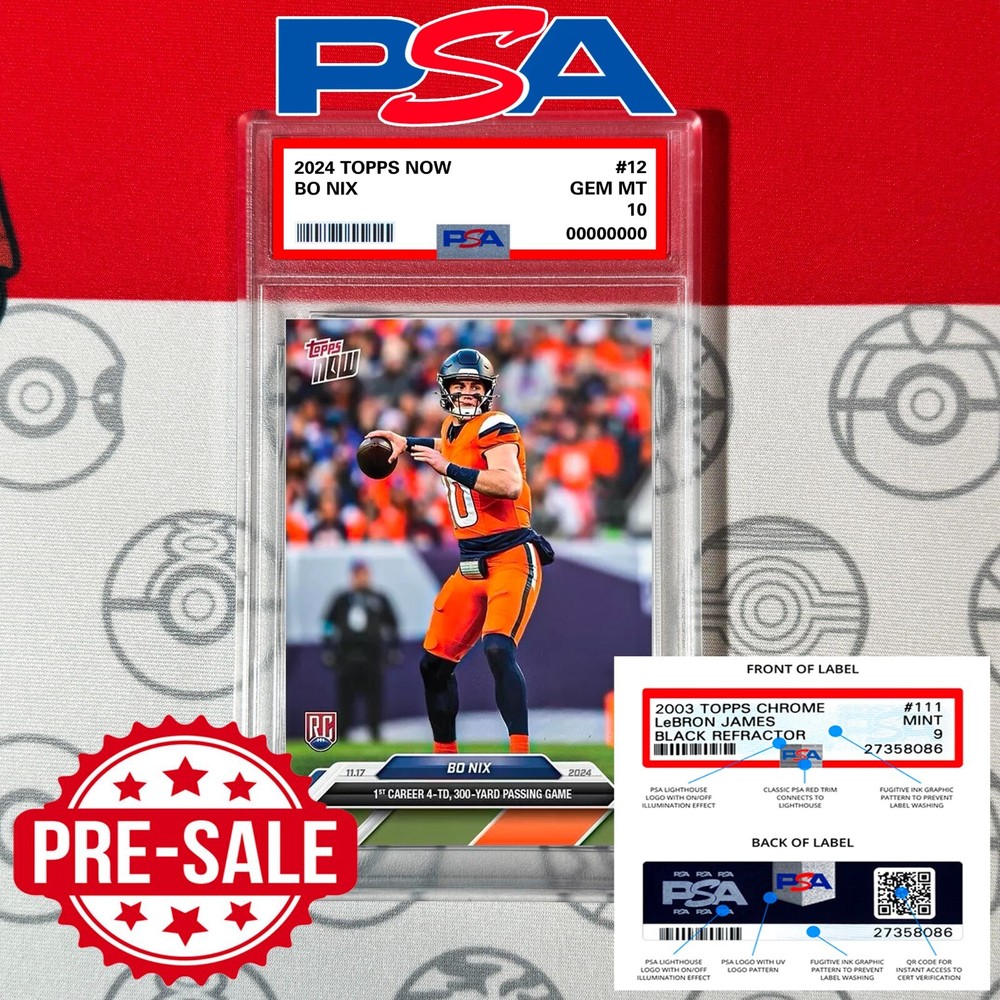 Presale PSA 10 Bo Nix 2024 Topps Now Rookie Card 4-TD 300-Yard Passing Edition-image