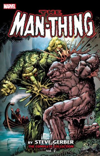 Steve Gerber's Man-Thing Complete Collection Vol 2 New Edition  