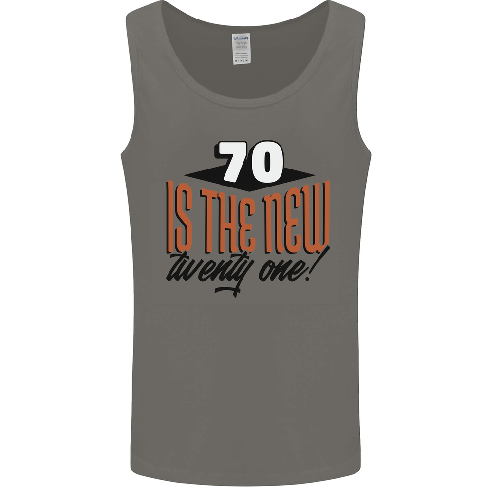 70th Birthday 70 is the New 21 Funny Mens Vest Tank Top