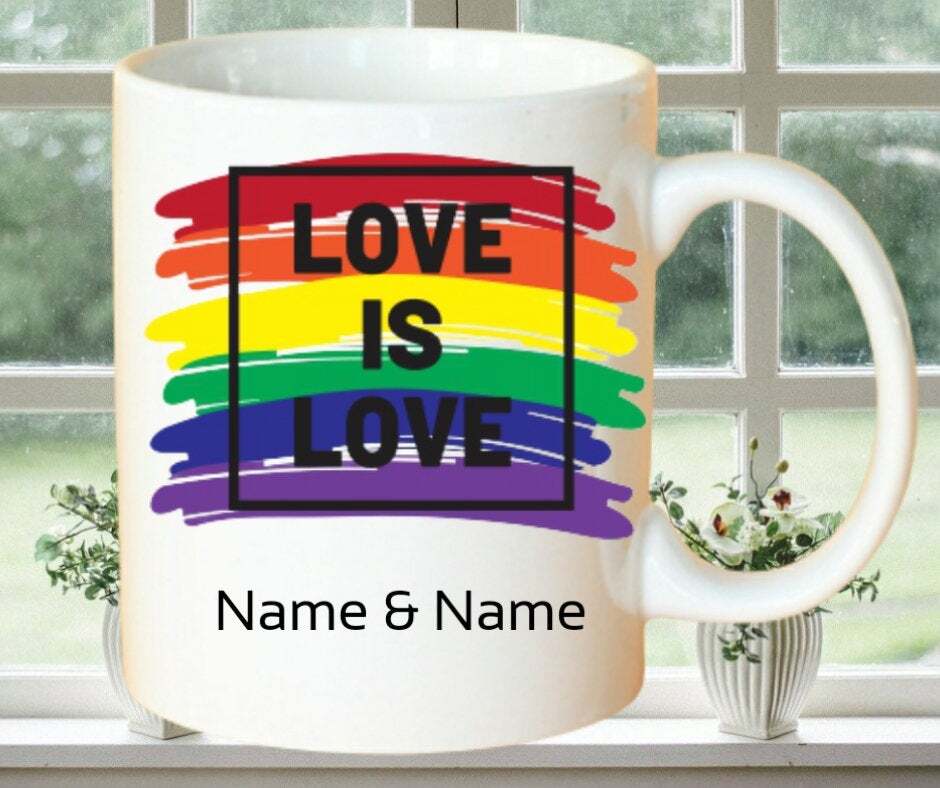 Love Is Love Name Mug Coffee Mug Tea Cup