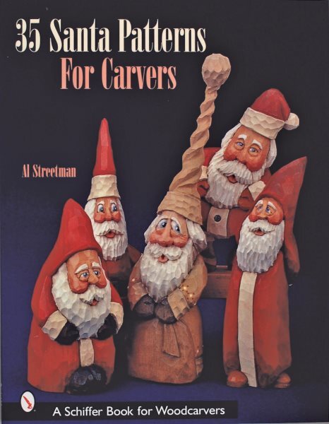 35 Santa Patterns for Carvers, Paperback by Streetman, Al, Like New Used, Fre...