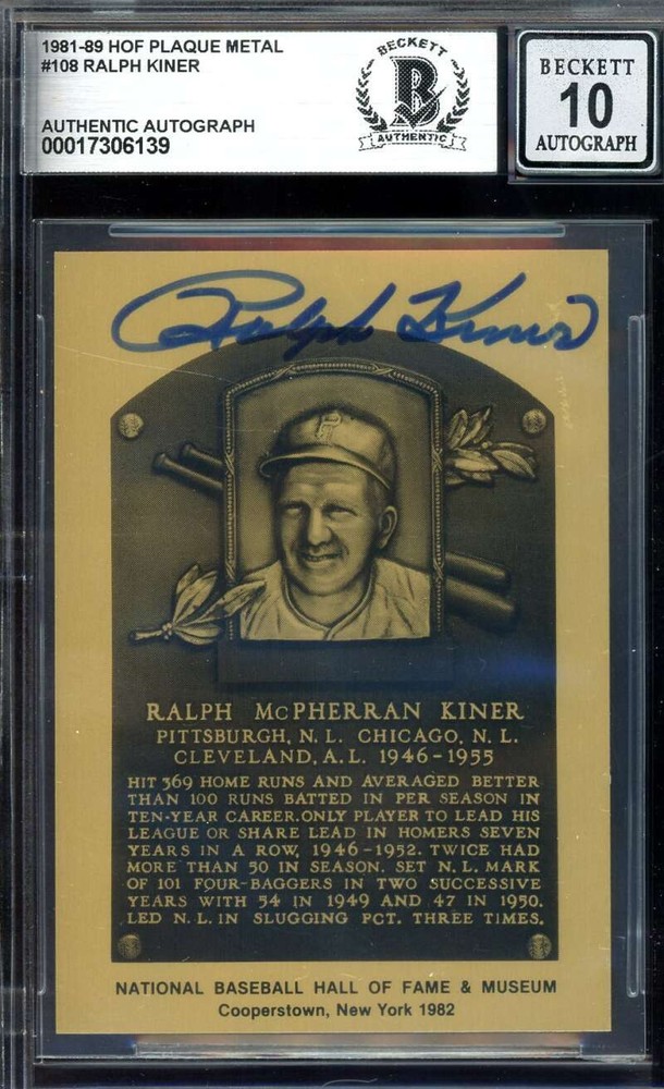 Ralph Kiner HOF 1981 Metallic Plaque Gem Mint 10 BAS Signed Beckett Slabbed