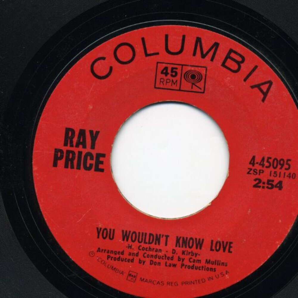 Ray Price - You Wouldn't Know Love (7