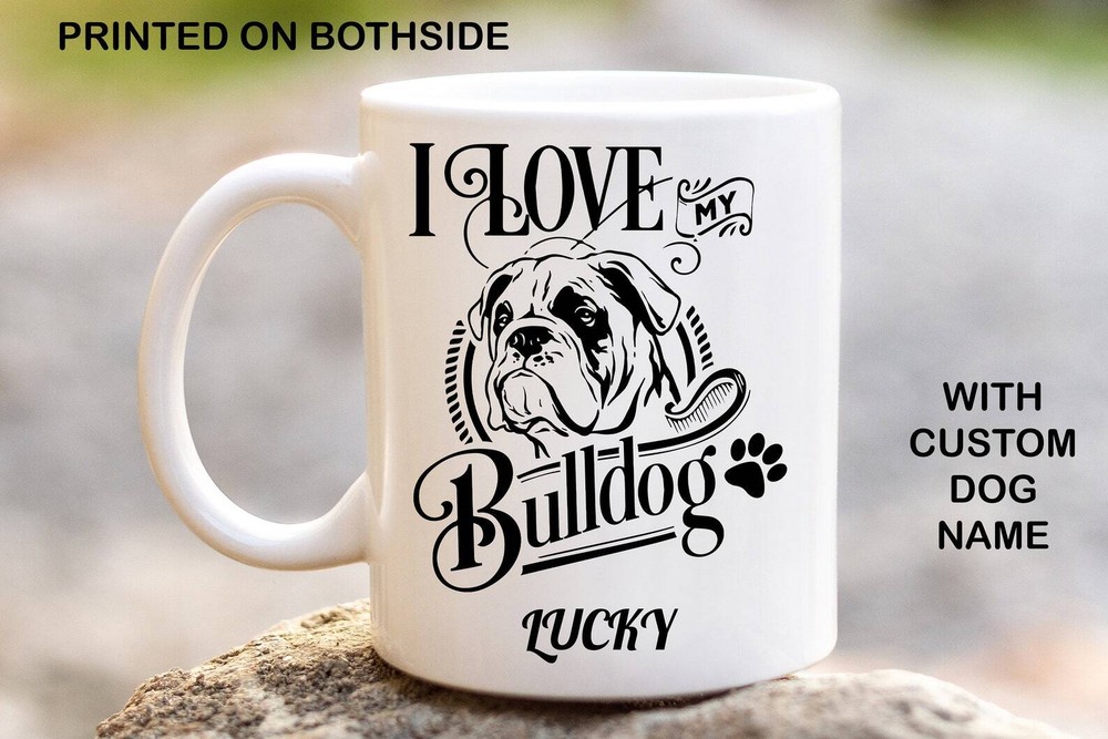 Bulldog Personalised Dog Mug Printed Coffee Mug Custom Coffee Mugs Custom Mug