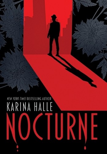 Karina Halle Nocturne (Hardback)