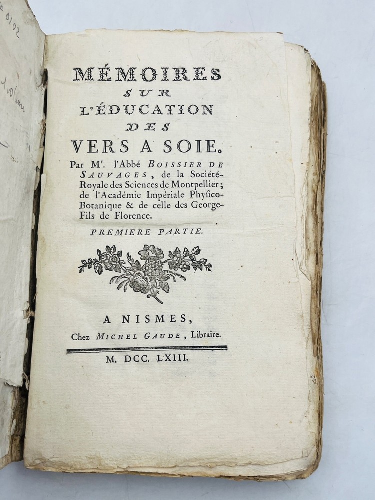 Mémoires sur l’éducation des VERS  A SOIE. Par M. l’abbé Boissier de Sauvages /