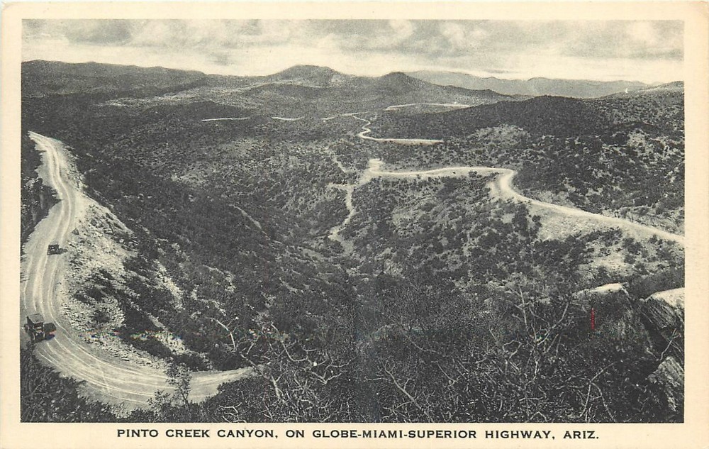 1920s Globe Miami Superior Highway Pinto Creek Canyon Albertype Postcard 25-6768