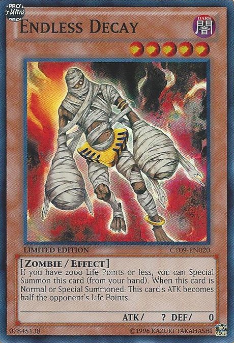 Endless Decay CT09-EN020 Super Rare Limited Edition Lightly Played