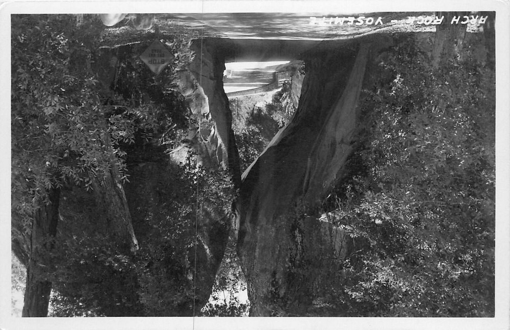 1940s Yosemite California Arch Rocks Postcard 25-7537