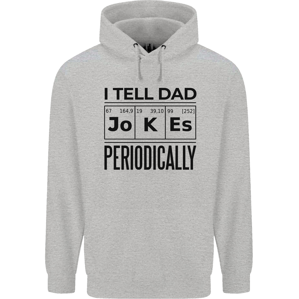 Fathers Day I Tell Dad Jokes Periodically Funny Mens 80% Cotton Hoodie-image