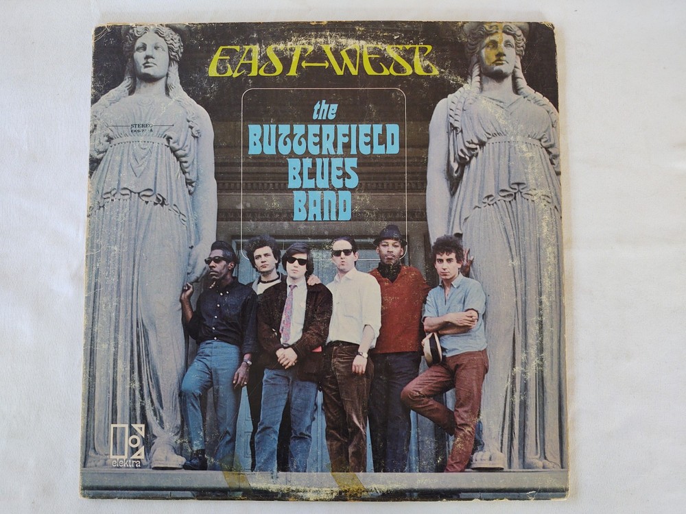 The Butterfield Blues Band - East-West LP 1966 Elektra EKS-7315 G+/VG