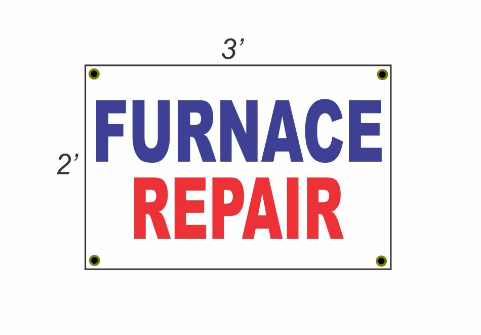 2x3 Red White Blue Furnace Repair Banner Sign Discount Size Price
