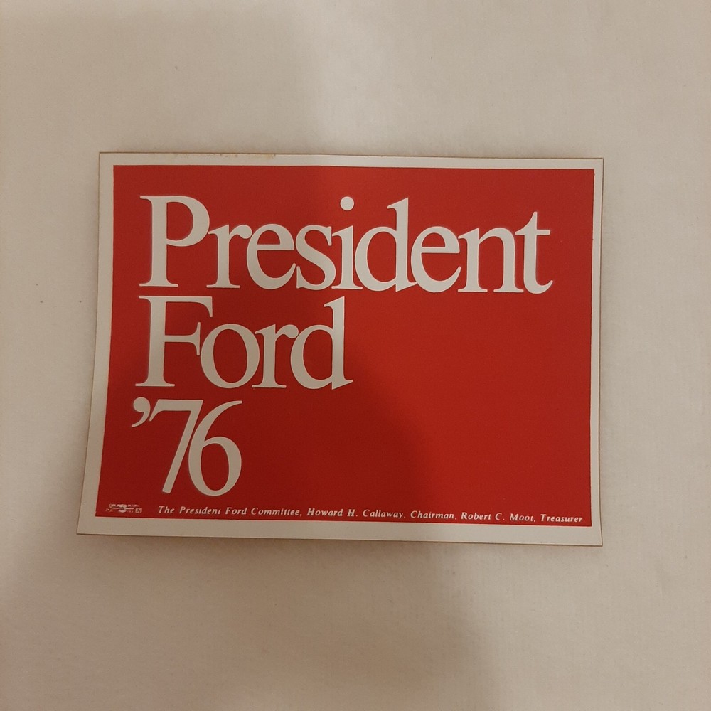 Sticker 1976 President Gerald Ford '76 Campaign Presidential Red & White USA #7