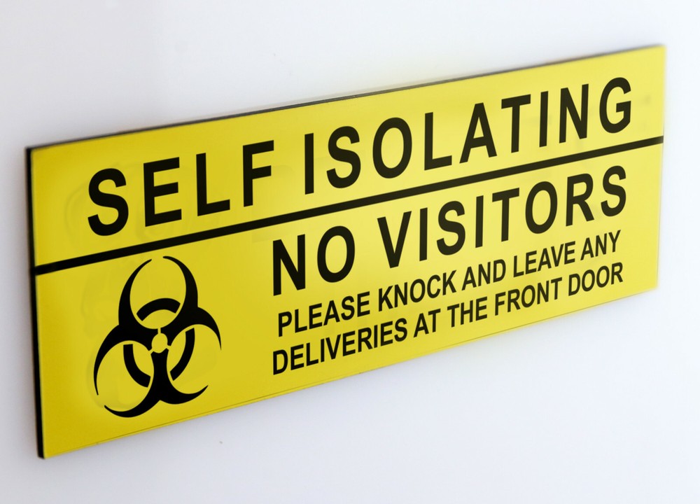 FLASH SALE SELF ISOLATING NO VISITORS LASER ENGRAVED QUARANTINE ENGRAVED SIGN-image