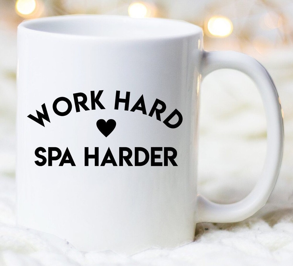 Work Hard Spa Harder Mug Spa Cup Massage Therapist Spa Gift Massage Therapist