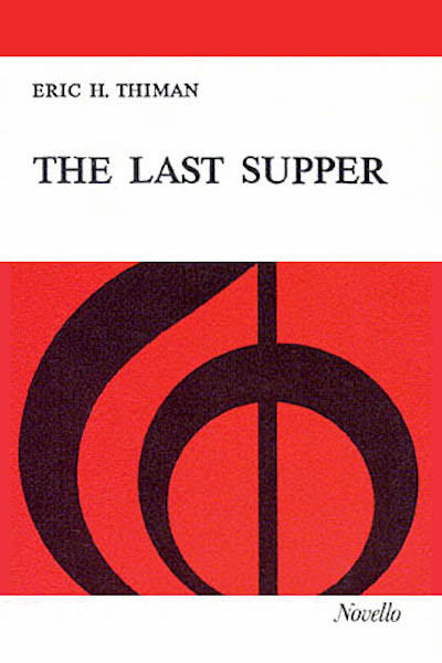 Eric Thiman The Last Supper Vocal Score SATB Choral Organ Sheet Music Book