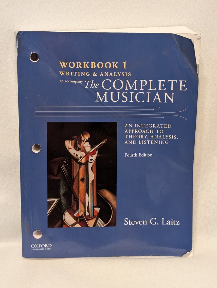 Workbook to Accompany the Complete Musician : Workbook 1