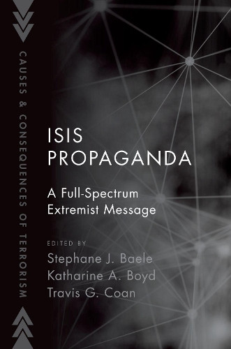 ISIS Propaganda (Paperback) Causes and Consequences of Terrorism