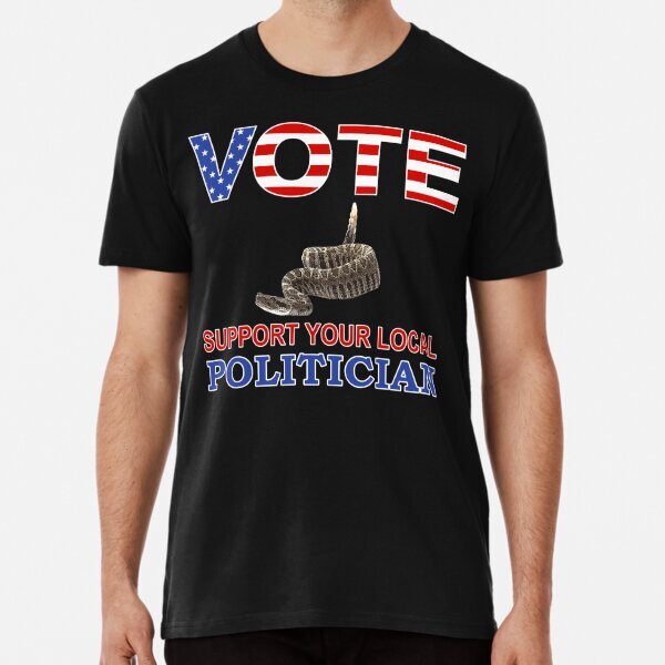 Funny Political Support Local Snake Premium T-Shirt S-5XL