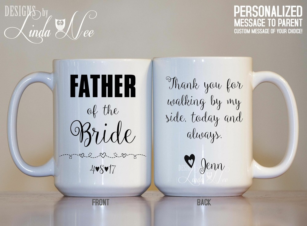 Father Of The Bride Mug ~ Thank You For Walking By My Side Today And Always