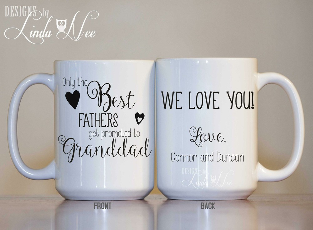 Personalized Only The Best Fathers Get Promoted To Granddad Mug Father's Day Mug