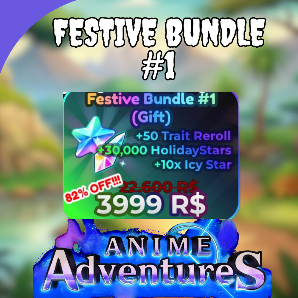 Anime Adventures (AA) Festive Bundle #1 🔥 Fast Delivery🔥