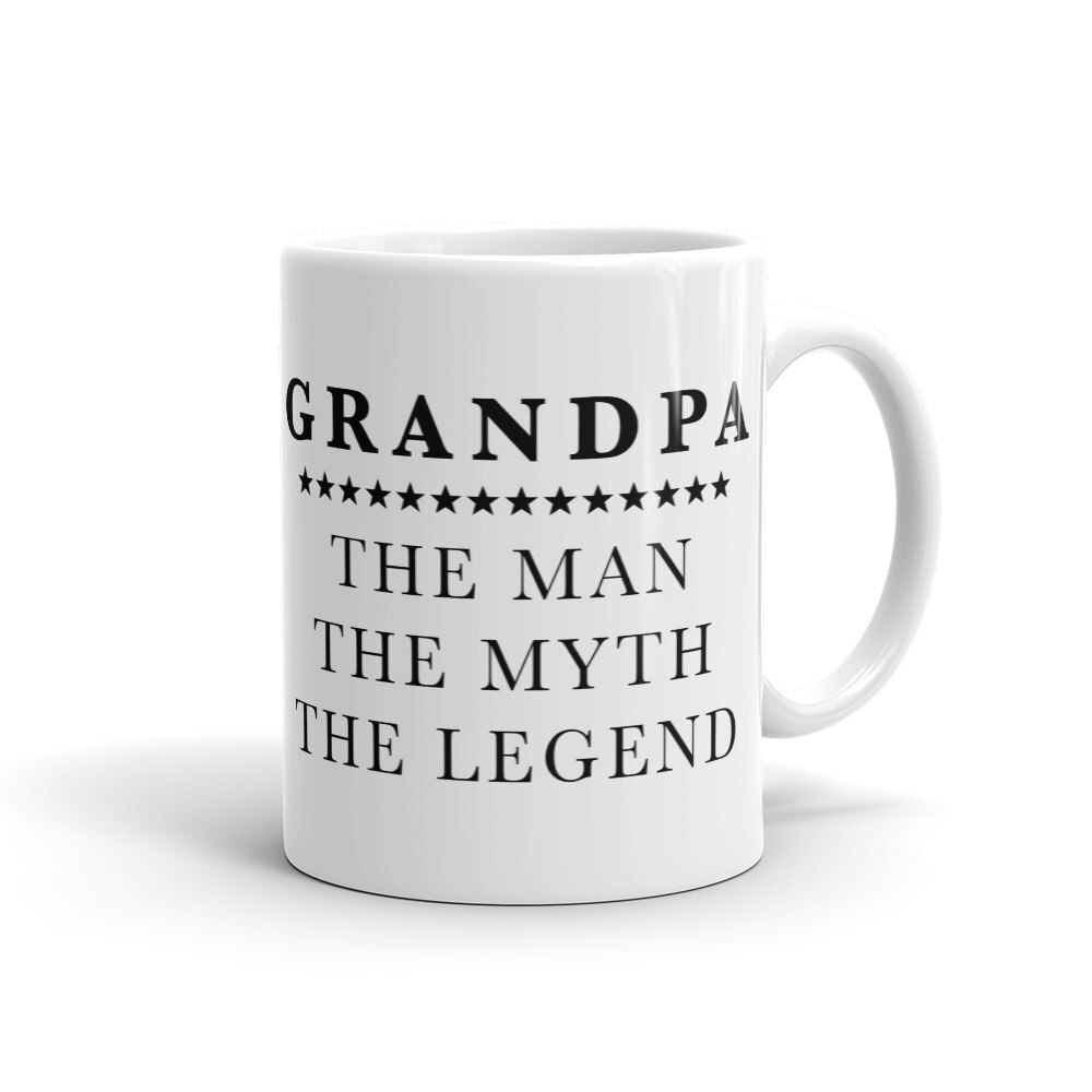 Grandpa Mug For New Grandpa Mug The Man The Myth The Legend Mug Grandpa Birthday