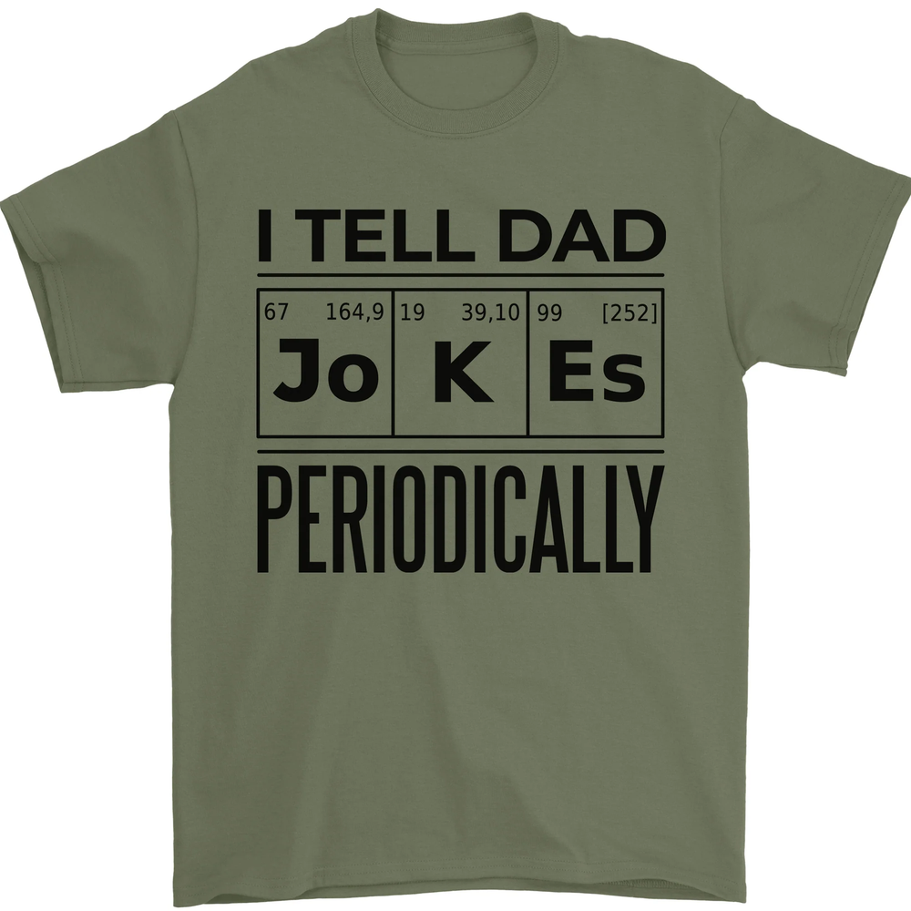 Fathers Day I Tell Dad Jokes Periodically Funny Mens T-Shirt 100% Cotton-image