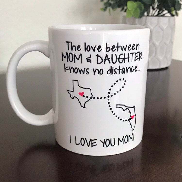 Long Distance Mother Daughter Coffee Mug State to State Gift for Mom