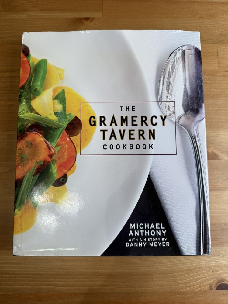 The Gramercy Tavern Cookbook Hardcover by Michael Anthony - Very Good Condition