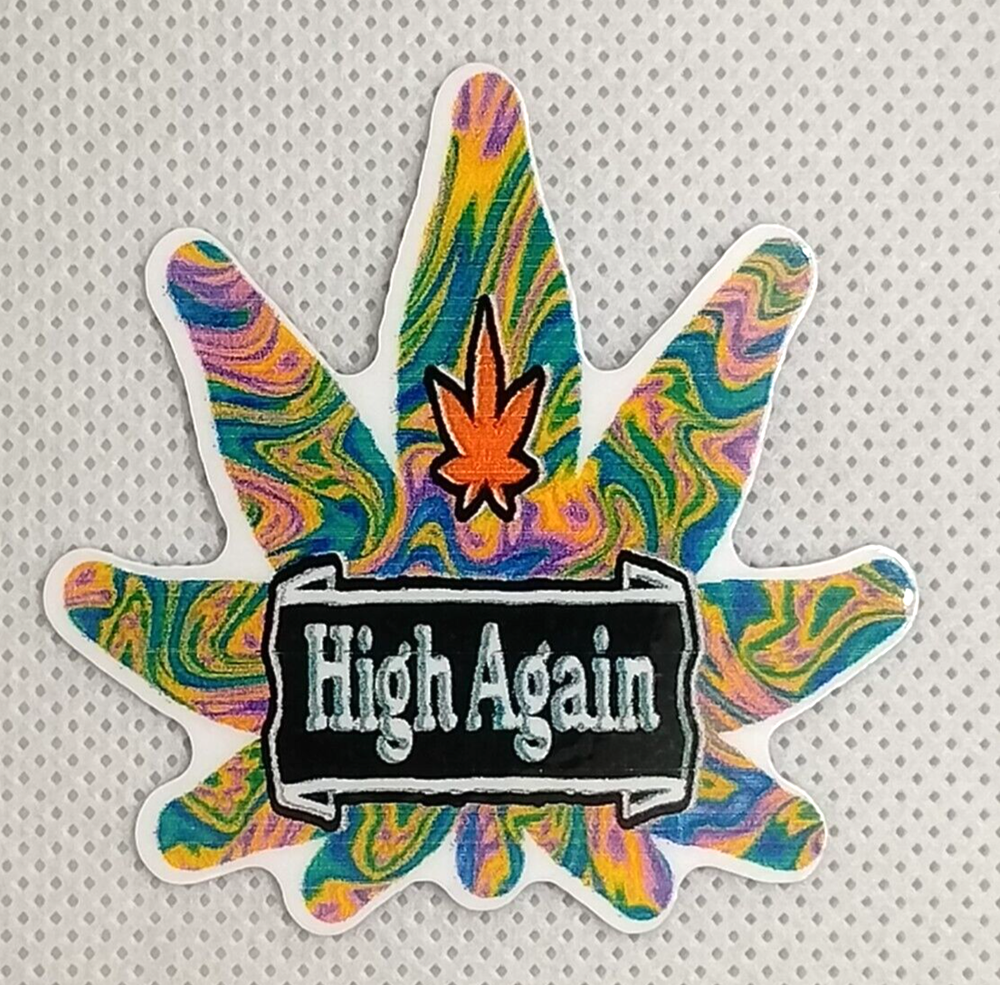 High Again Pot Leaf Vinyl Sticker Stoner Decal Weatherproof Marijuana Sticker