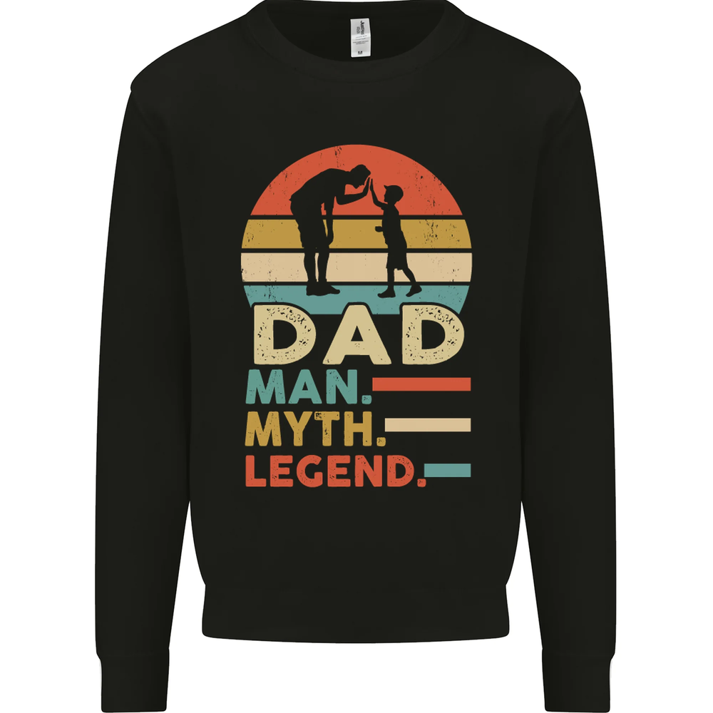 Dad Man Myth Legend Funny Fathers Day Mens Sweatshirt Jumper