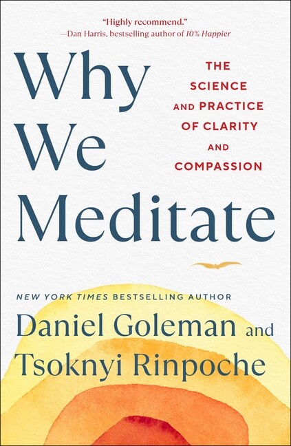 Discover the Science and Practice of Clarity and Compassion Through Meditation