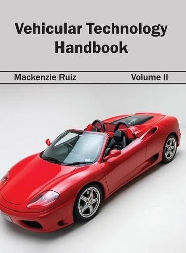 Vehicular Technology Handbook: Volume II (Hardback)