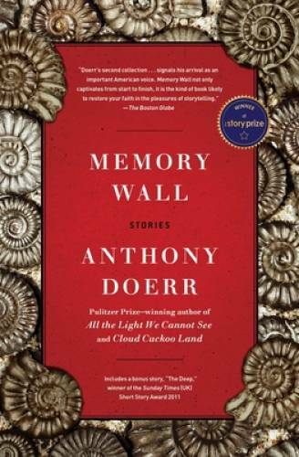 Memory Wall: Stories - Paperback By Doerr, Anthony - GOOD