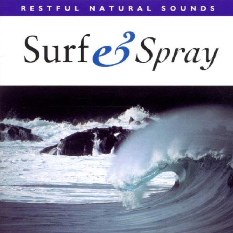 Surf and Spray Ocean Waves Relaxation CD by Natural Sounds  