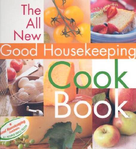 The All New Good Housekeeping Cook Book - Hardcover - VERY GOOD