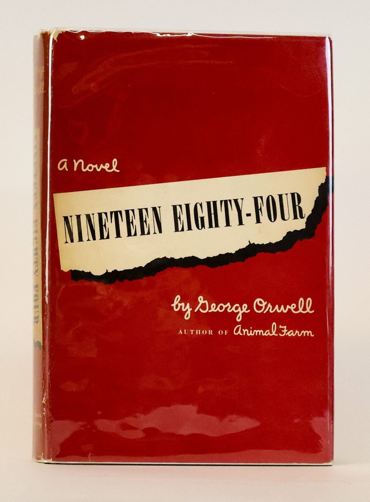 George Orwell / NINETEEN EIGHTY-FOUR 1st Edition 1949