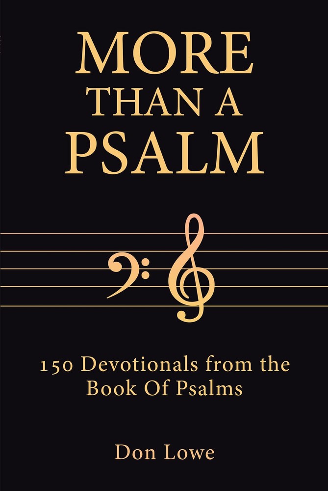 Don Lowe More Than a Psalm (Paperback)
